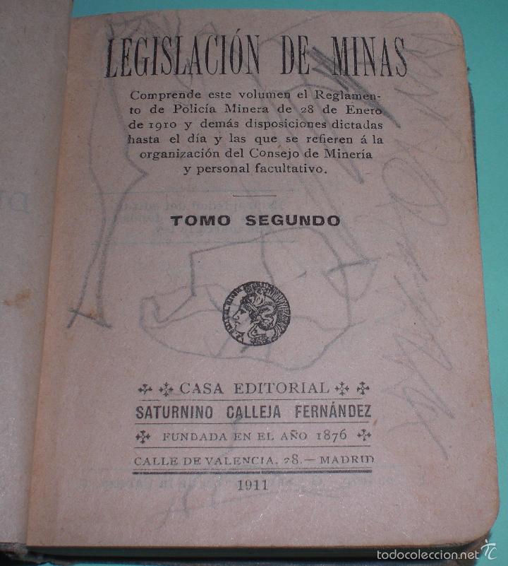Libros antiguos: Legislaci&oacute;n de minas, tomo 2 1911 - Foto 3