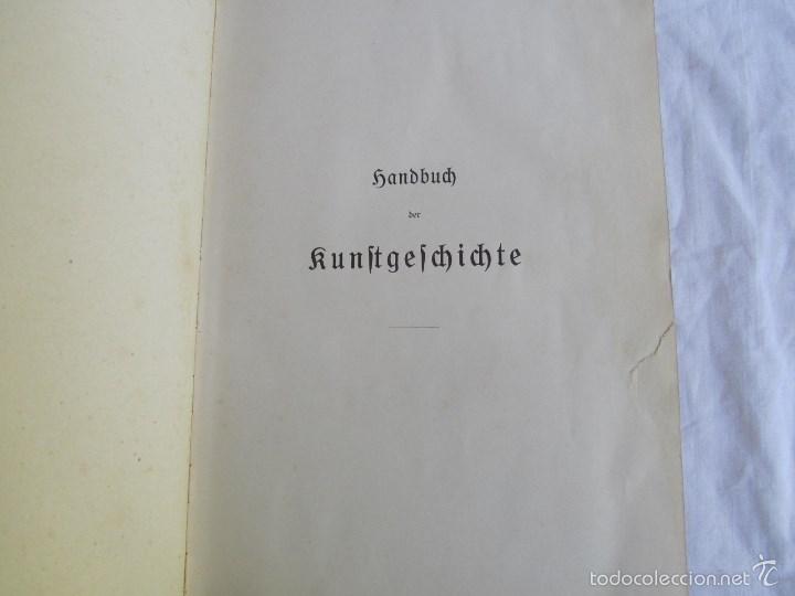 Libros antiguos: Handbuch der Kunftgelchichte. 1908. Adolf Rofenberg - Foto 10
