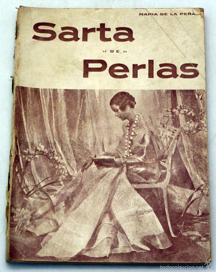 Libros antiguos: Sarta de perlas Mar&iacute;a de la Pe&ntilde;a Progreso Chile 1935 2&ordf; edici&oacute;n - Foto 1