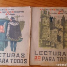 Libros antiguos: EL MONJE DEL MONASTERIO DE YUSTE - LEANDRO HERRERO - LECTURAS PARA TODOS Nº 142 & 143, DE 1934.- 