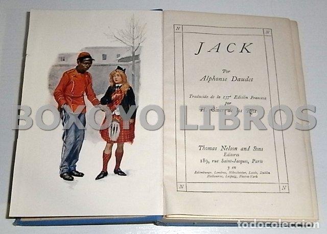 Libros antiguos: DAUDET, Alfonso. Jack. Traduccion de H. Giner de los Rios - Foto 2