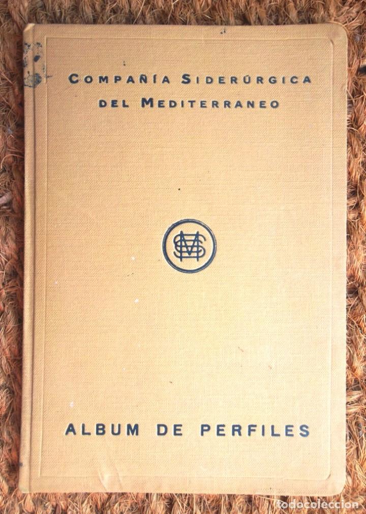 Livres anciens: Album de perfiles 1929 Compa&ntilde;&iacute;a Sider&uacute;rgica del Mediterr&aacute;neo cat&agrave;leg cat&aacute;logo impecable fotos