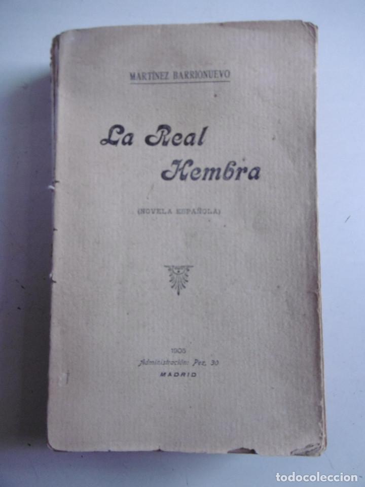 Libros antiguos: LA REAL HEMBRA - MART&Iacute;NEZ BARRIONUEVO - Foto 1