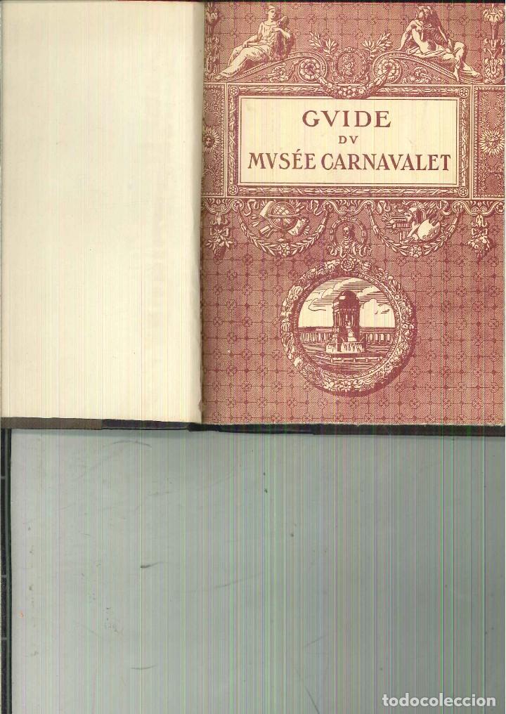Libros antiguos: GUIDE DU MUS&Eacute;E CARNAVALET. - Foto 1