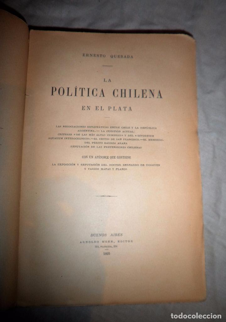 Libros antiguos: LA POLITICA CHILENA EN EL PLATA - A&Ntilde;O 1895 - E.QUESADA. - Foto 2