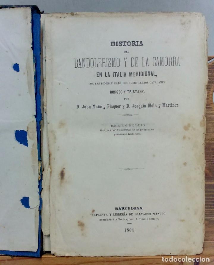 Antiquarische B&uuml;cher: HISTORIA DEL BANDOLERISMO Y DE LA CAMORRA. POR JUAN MA&Ntilde;A Y J. MOLA. SALVADOR MANERO, 1864