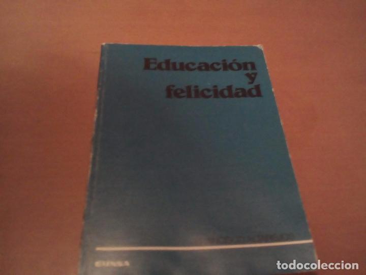 Libros antiguos: Educaci&oacute;n y felicidad - Foto 1