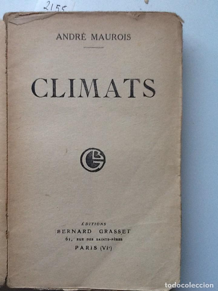 Libros antiguos: CLIMATS ANDRE MAUROIS - Foto 1
