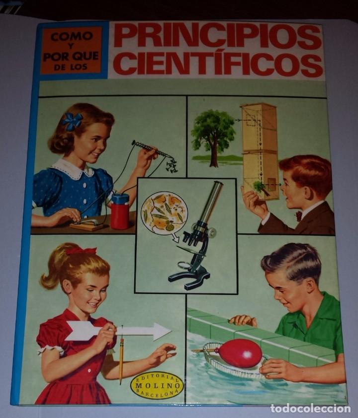 Libros antiguos: LIBRO COMO Y PORQUE DE LOS PRINCIPIOS CIENTIFICOS - Foto 1