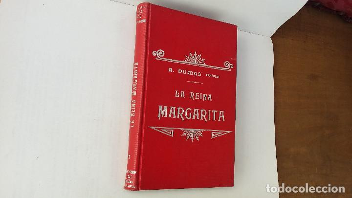 Libros antiguos: la reina margarita Dumas - Foto 1
