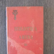 Libros antiguos: LITERATURA AMENA III. OBRAS AMENAS DE VICTOR VAN TRICHT. 6ª EDICIÓN. 1915.
