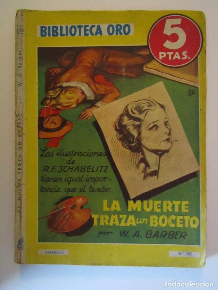 Libros antiguos: LIBRO BIBLIOTECA DE ORO LA MUERTE TRAZA UN BOCETO - Foto 1