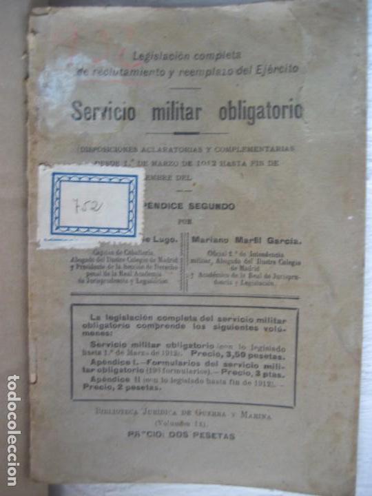 Livres anciens: Servicio militar obligatorio - Disposicion aclaratoria y complementaria del 1-3-1912 a diciembre