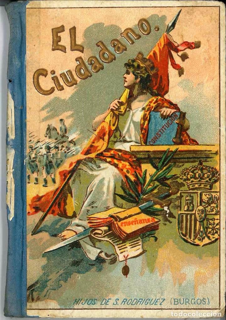Libros antiguos: EL CIUDADANO ( HIJOS DE S. RODRIGUEZ) - Foto 1
