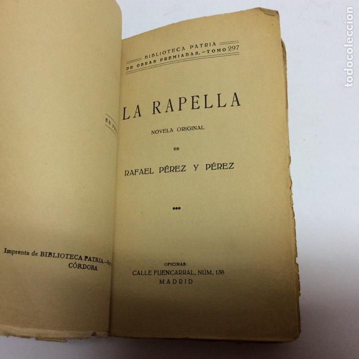 Libros antiguos: LA RAPELLA, RAFAEL PEREZ Y PEREZ, - Foto 2