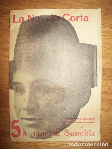 Libri antichi: GARCÍA SANCHIZ, Federico. Escenas pintorescas : (Diario de un bohemio mundano)...(La Novela Corta ;