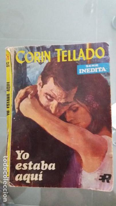 Libros antiguos: Libro de corin tellado. Yo estaba aqu&iacute; novela - Foto 1