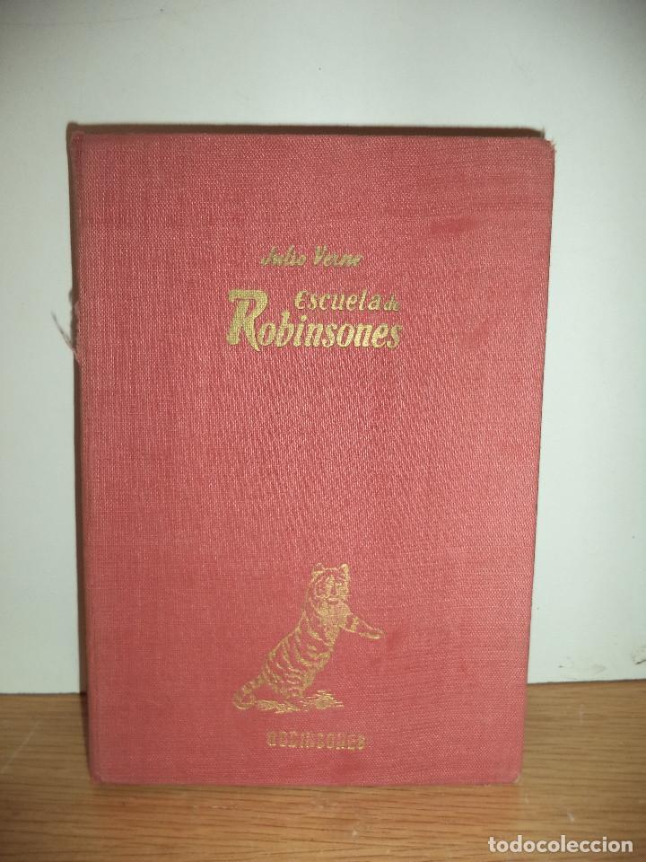 Libros antiguos: ESCUELA DE ROBINSONES de julio verne - Foto 1