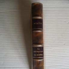 Libros antiguos: LA UNIVERSIDAD Y LA ESCUELA. FERNANDO ARAUJO Y GOMEZ. 1903. LIBRO RARO.