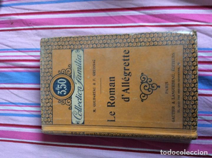 Libros antiguos: Le Rom&aacute;n dallegrette Paris 1923 - Foto 2