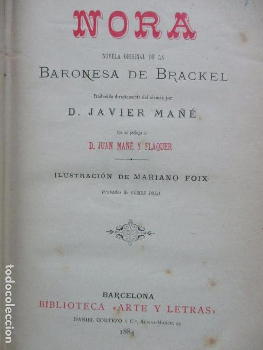 Libros antiguos: NORA. BRACKEL, baronesa de. 1884. ARTE Y LETRAS. - Foto 2