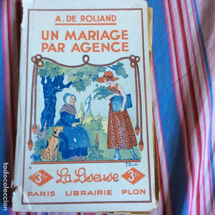 Libros antiguos: un mariage par agence a de roland - Foto 1