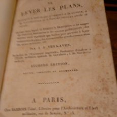 Libros antiguos: VERKAVEN L'ART DE LEVER LES PLANS 1811 CARTOGRAFIA MARÍTIMA NAVEGACION CONSTRUCCION PLANOS MILITAR