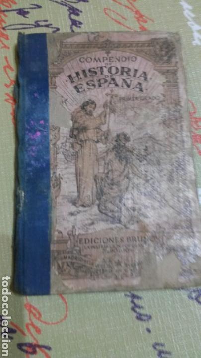 Libros antiguos: Libro Compendio de Historia de Espa&ntilde;a. G. M. Bru&ntilde;o. Sobre 1930 - Foto 1