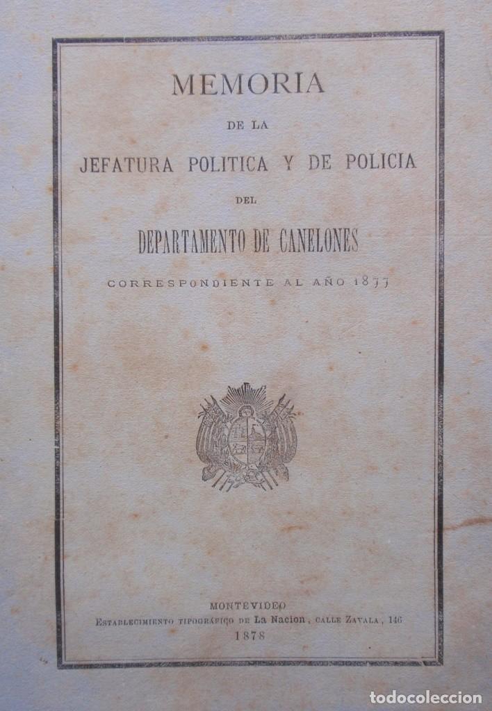Antiquarische B&uuml;cher: Memoria Jefatura Politica Policia Canelones A&ntilde;o 1877 Raro !!