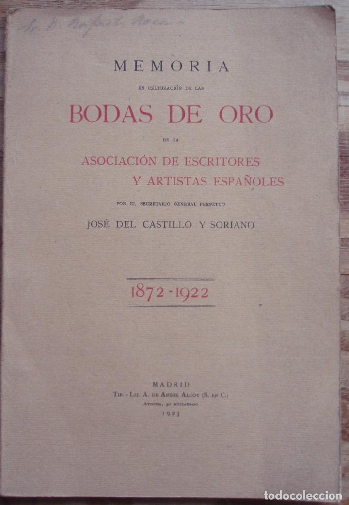 Antiquarische B&uuml;cher: Memoria celebraci&oacute;n Bodas de Oro de la Asociaci&oacute;n de Escritores y Artistas Espa&ntilde;oles, 1872-1922