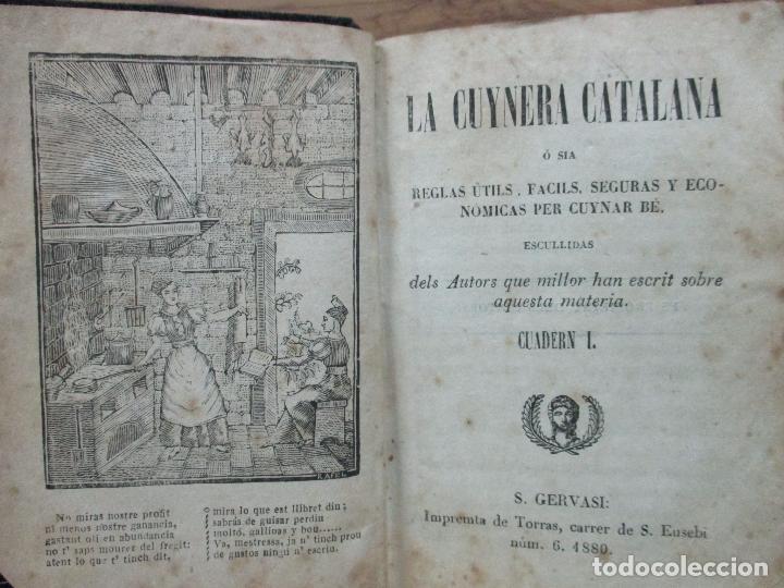 Libros antiguos: LA CUYNERA CATALANA &oacute; sia reglas &uacute;tils, facils,... - Foto 1