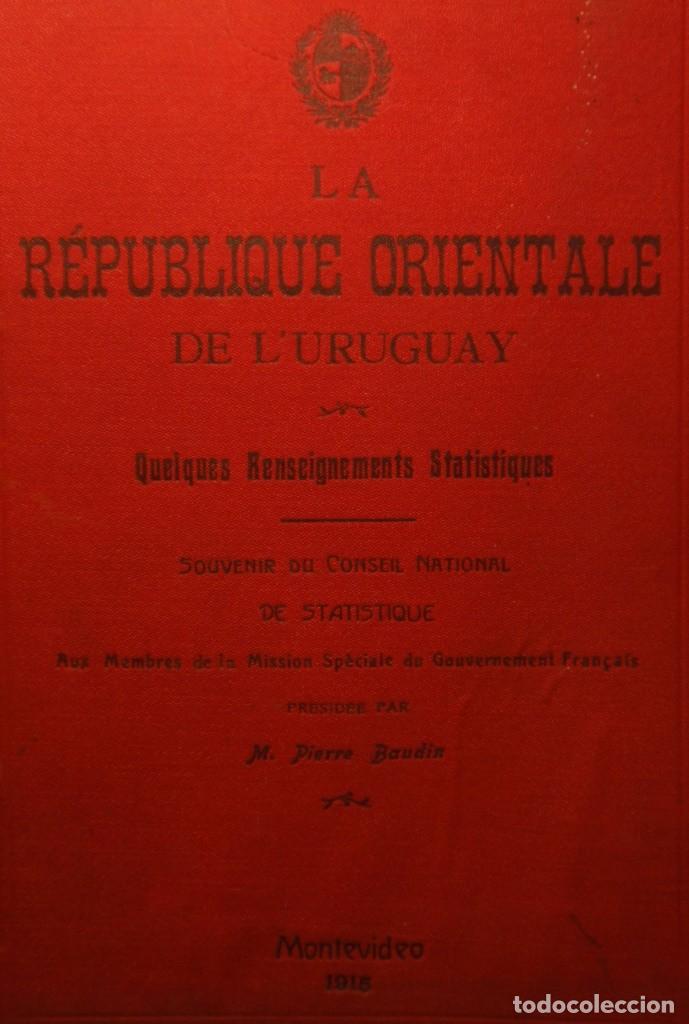 Antiquarische B&uuml;cher: La Republica Oriental Uruguay 1915 Muy Raro