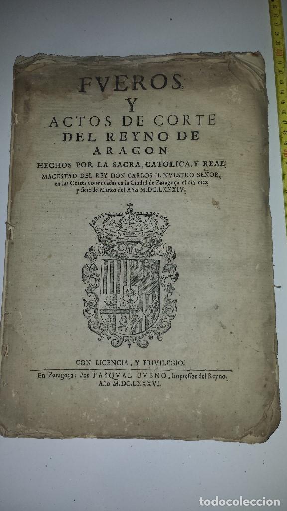 Libros antiguos: FVEROS Y ACTOS DE CORTE DE ARAGON - 1686 - Foto 1