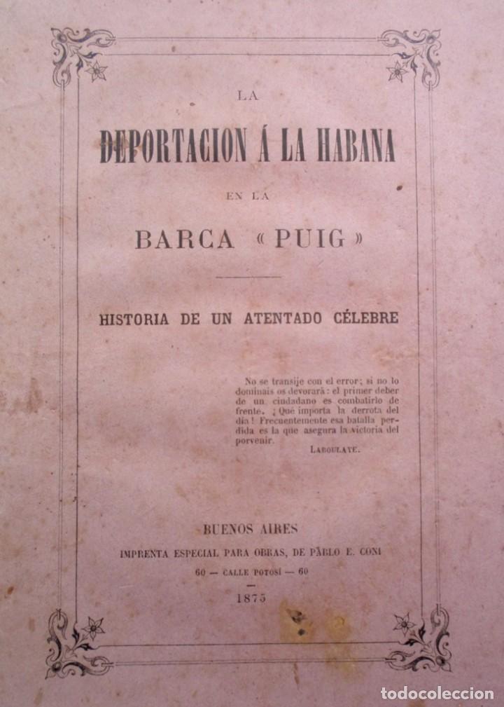 Antiquarische B&uuml;cher: La Deportacion A La Habana En Barca Puig 1er Edicion 1875