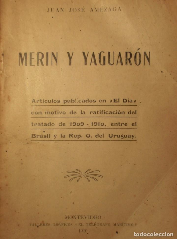 Antiquarische B&uuml;cher: Antiguo Libro Merin Y Yaguaron 1910 Tratado Brasil Uruguay