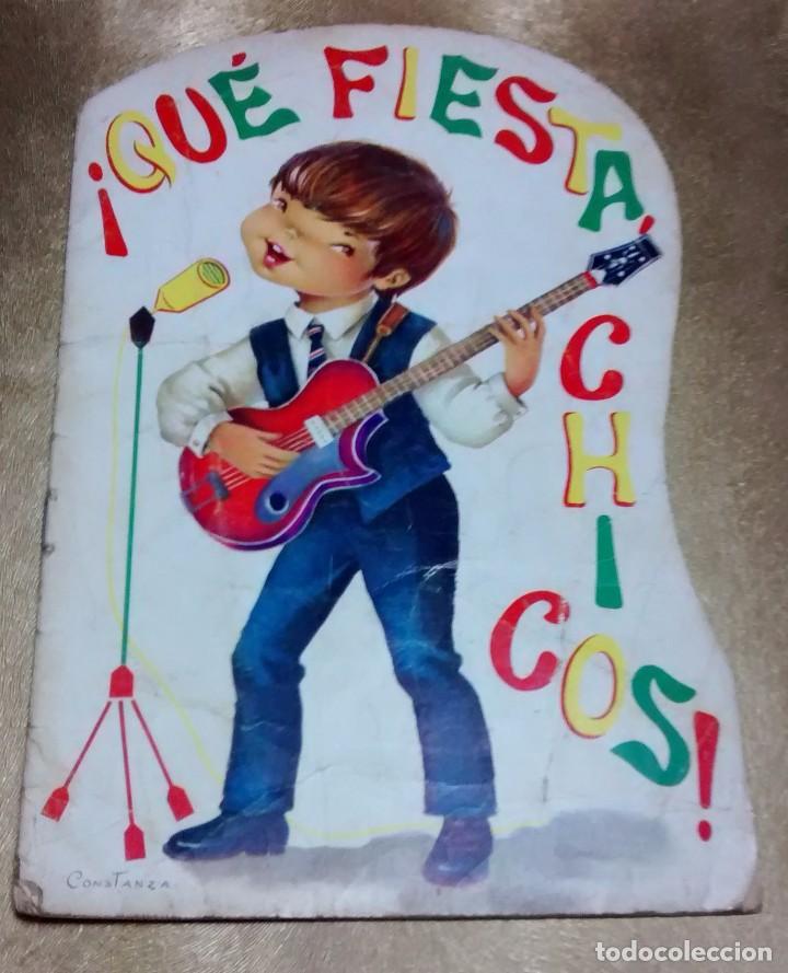 Libros antiguos: &iexcl;QUE FIESTA CHICOS! - Foto 1