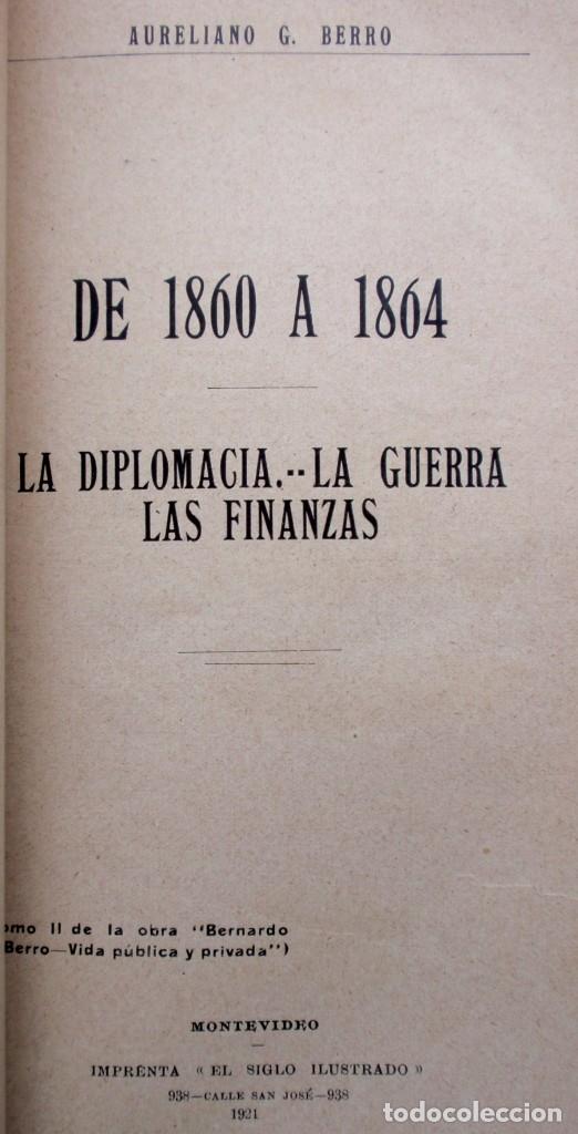 Old books: B Berro De 1860 A 1864 Diplomacia Guerra Finanzas A&ntilde;o 1921
