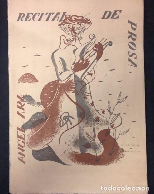 Libros antiguos: RECITAL EN PROSA, DE ANGEL ARA 1935 - Foto 1