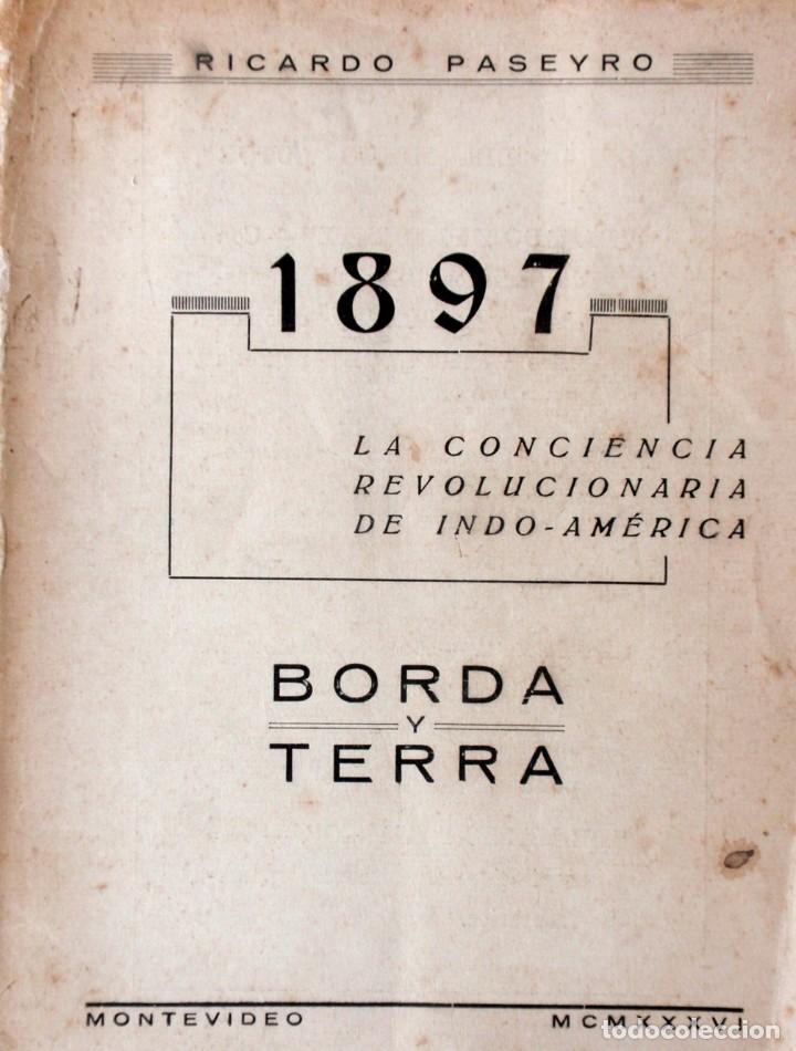 Old books: 1897 La Conciencia Revolucionaria Indo America Borda Terra
