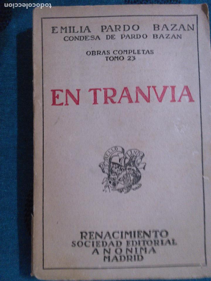 Libros antiguos: En tranvia. Emilia Pardo Bazan - Foto 1
