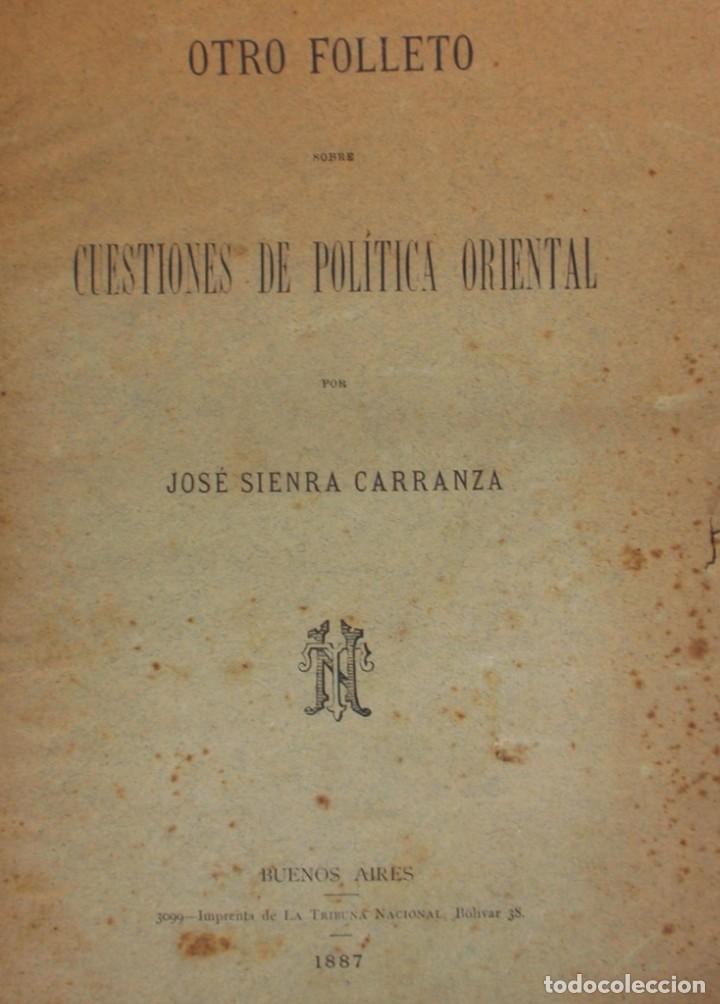 Old books: Cuestiones Politica Oriental Jose Sienra Carranza 1887