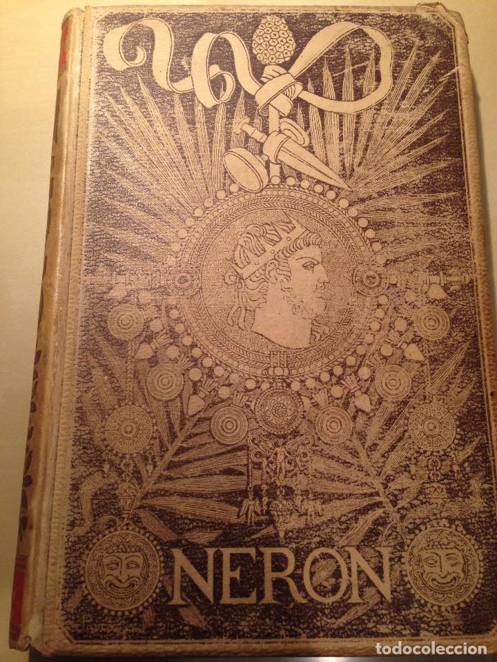 Libros antiguos: NER&Oacute;N. ESTUDIO HIST&Oacute;RICO, EMILIO CASTELAR - Foto 1