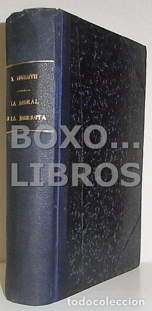 Libros antiguos: MOROTE, Luis. La moral de la derrota - Foto 1