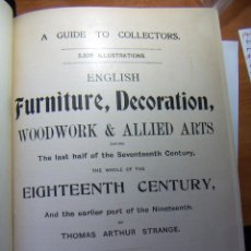Libros antiguos: ENGLISH FURNITURE, DECORATION, WOODWORK & ALLIED ARTS DURING THE LAST HALF OF THE SEVENTEENTH. Lote 68753533