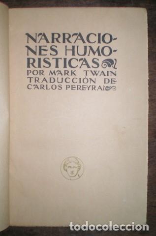 Libros antiguos: TWAIN, Mark: &nbsp;NARRACIONES HUMORISTICAS - Foto 2