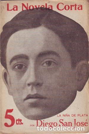Libros antiguos: SAN JOSE, Diego: LA NI&Ntilde;A DE PLATA - Foto 1