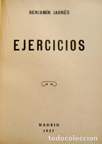Libros antiguos: JARN&Eacute;S, Benjam&iacute;n (1888-1949).  Ejercicios.  1927. - Foto 2