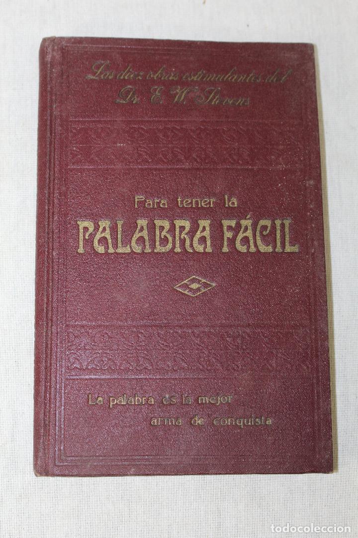 Libros antiguos: PARA TENER LA PALABRA FACIL DR E W STEVENS - Foto 1