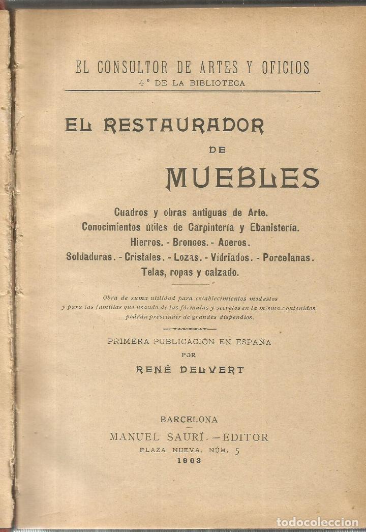 Libros antiguos: El restaurador de muebles. - DELVERT, RENE - Foto 2