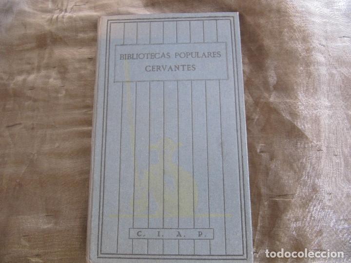 Old books: BIBLIOTECAS POPULARES CERVANTES. Las 100 mejores obras de la literatura espa&ntilde;ola. VOL 16
